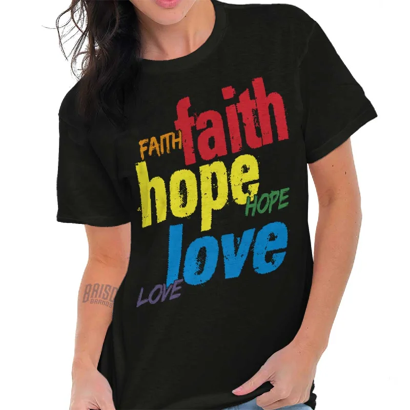 Color Faith Hope T Shirt